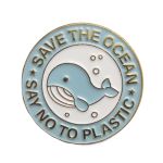 Save the Ocean. Say No to Plastic. Whale Enamel Pin